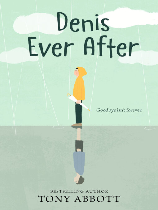 Title details for Denis Ever After by Tony Abbott - Available